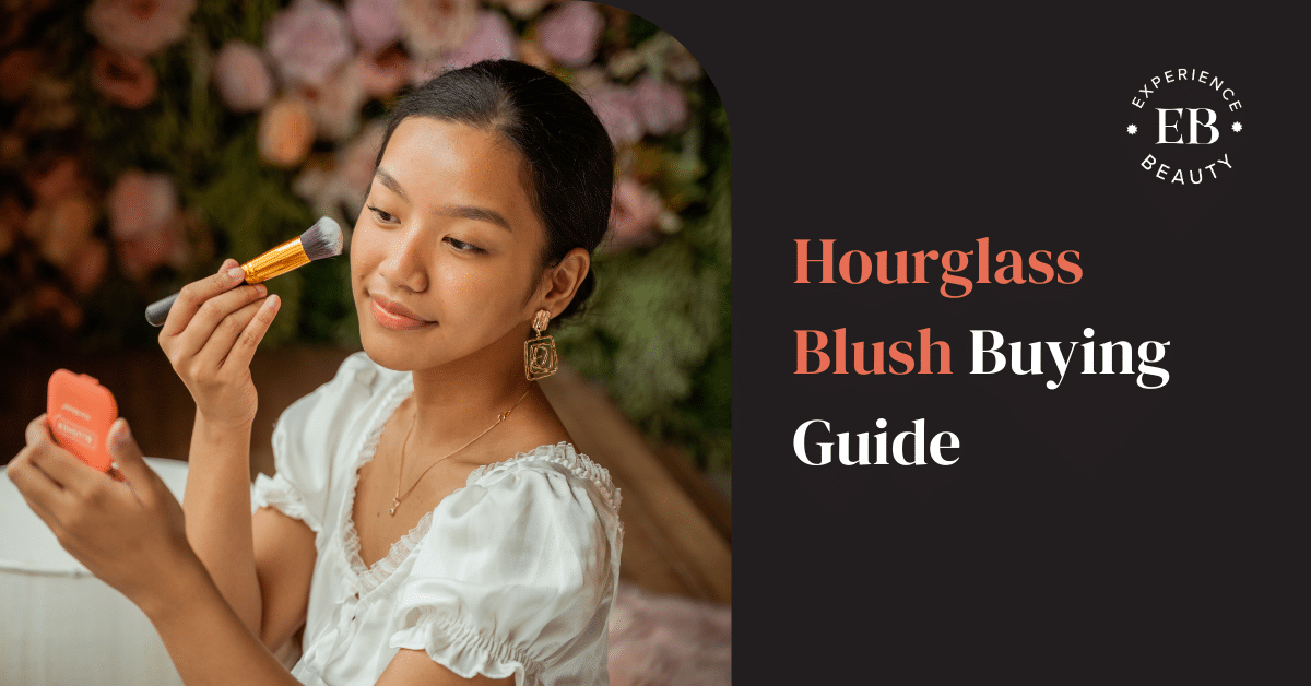 Read more about the article Hourglass Blush Buying Guide